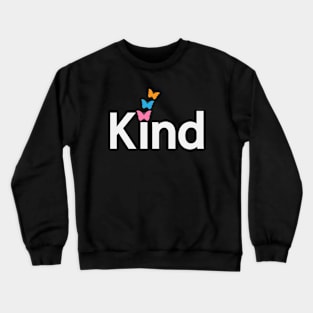 Kind creative artwork Crewneck Sweatshirt